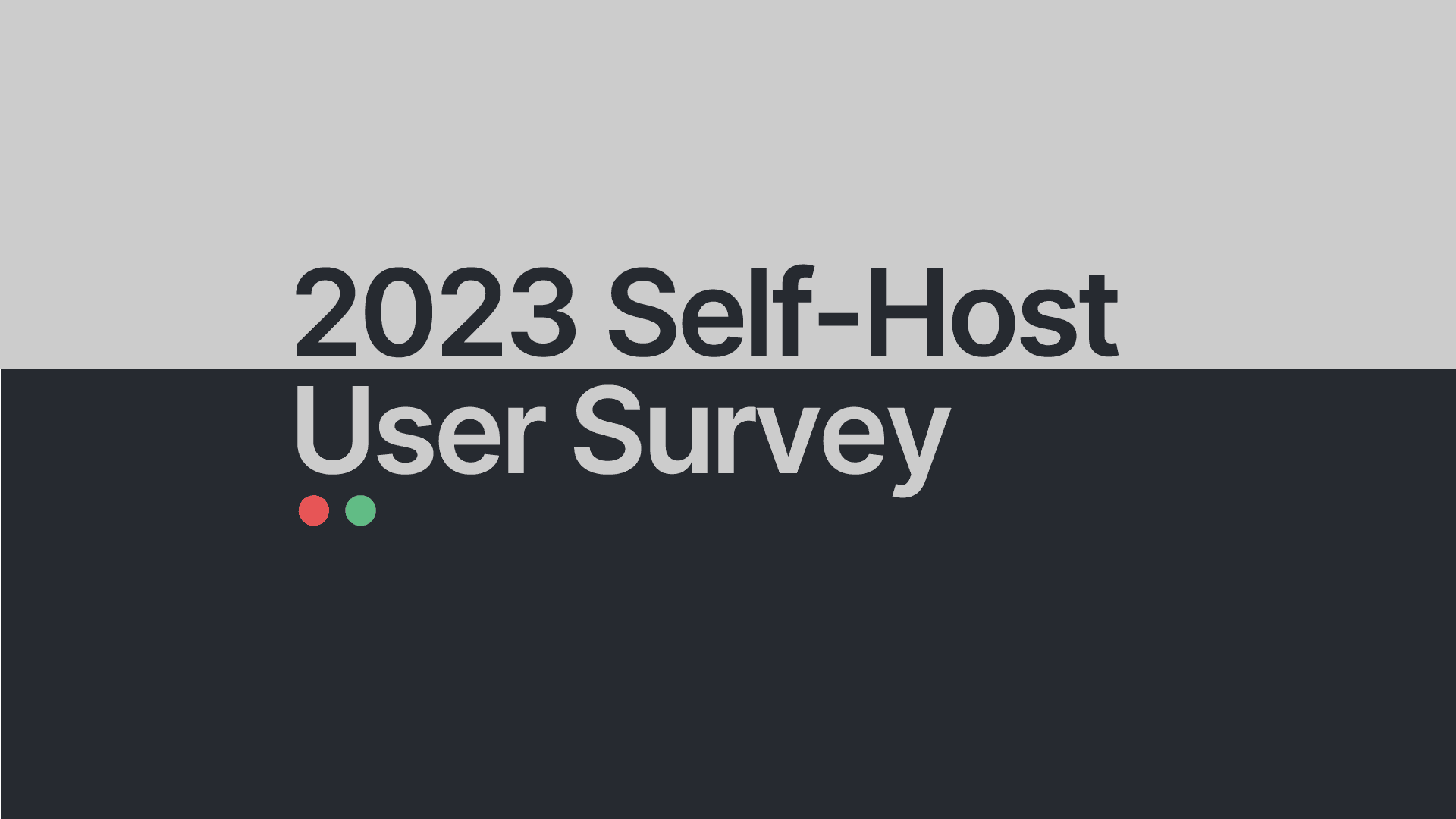 2023 Self-Host User Survey Post image